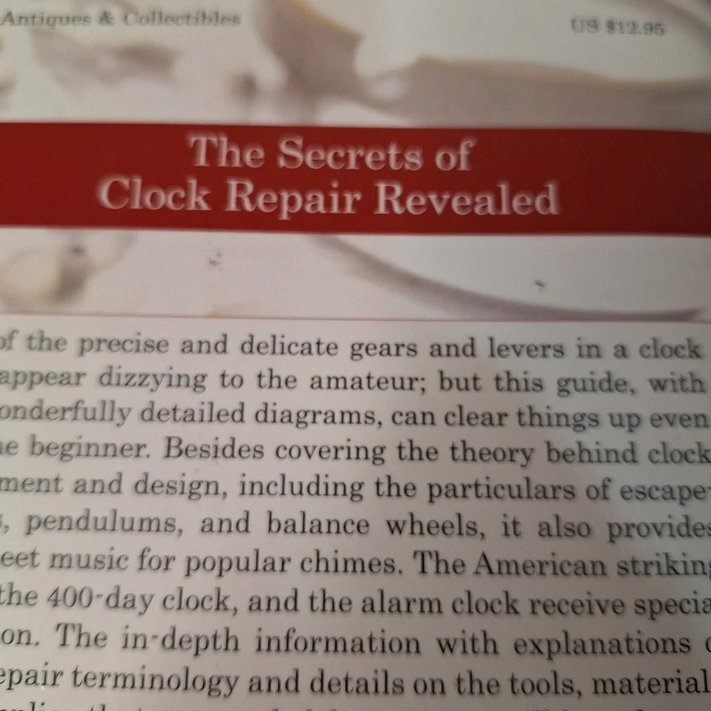 Clock Repairing as a Hobby Harold C Kelly Illustrated Beginner‎ Guide Book